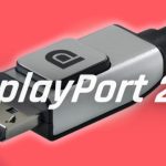 VESA استاندارد جدید DisplayPort 2.1a را معرفی کرد؛ سرعت 54 گیگابیت بر ثانیه روی کابل‌های 2 متری