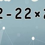 اگر هوش ریاضی بالایی داری در ۶ ثانیه این معمای ریاضی ساده را حل کن!