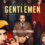 تاریخ پخش سریال The Gentlemen مشخص شد | انتشار پوسترهای جدید