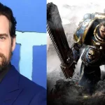 هنری کویل هیجان زیادی برای حضور در سریال Warhammer 40k دارد