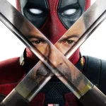 تریلر جدید فیلم Deadpool and Wolverine | ماجراجویی ددپول و ولورین در مولتی‌ورس